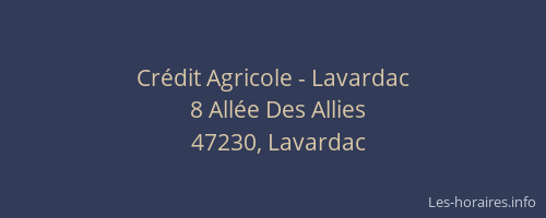 Crédit Agricole - Lavardac