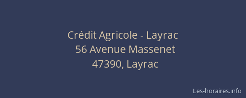 Cr&eacute;dit Agricole - Layrac