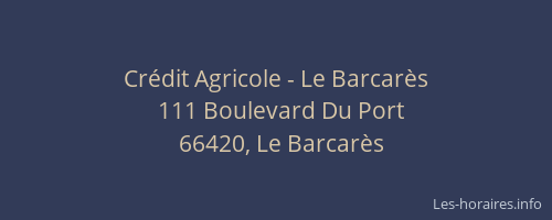Crédit Agricole - Le Barcarès