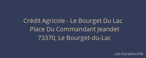 Cr&eacute;dit Agricole - Le Bourget Du Lac