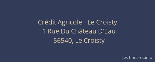 Crédit Agricole - Le Croisty