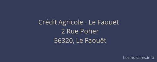 Cr&eacute;dit Agricole - Le Faou&euml;t