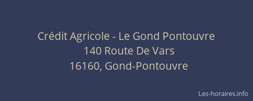 Cr&eacute;dit Agricole - Le Gond Pontouvre