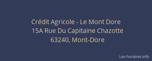 Crédit Agricole - Le Mont Dore