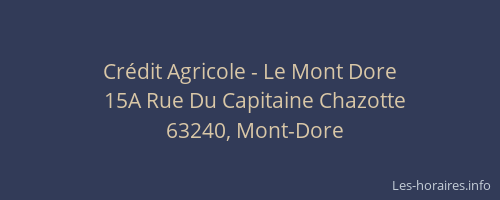 Cr&eacute;dit Agricole - Le Mont Dore