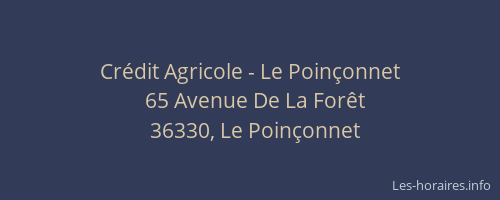 Cr&eacute;dit Agricole - Le Poin&ccedil;onnet
