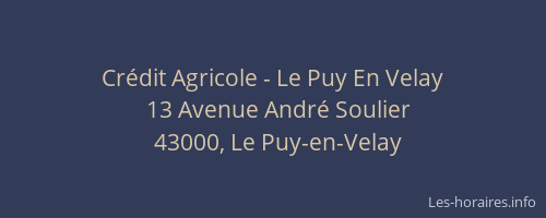 Cr&eacute;dit Agricole - Le Puy En Velay