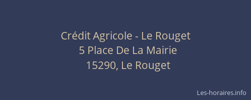 Cr&eacute;dit Agricole - Le Rouget