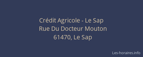 Cr&eacute;dit Agricole - Le Sap