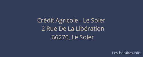 Cr&eacute;dit Agricole - Le Soler