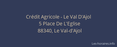 Cr&eacute;dit Agricole - Le Val D'Ajol