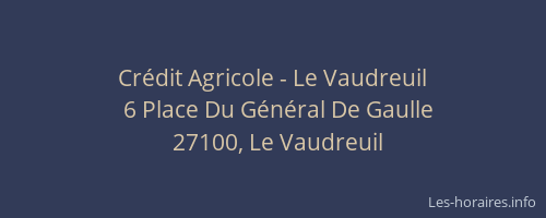 Cr&eacute;dit Agricole - Le Vaudreuil
