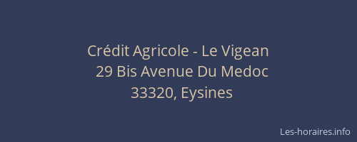 Cr&eacute;dit Agricole - Le Vigean