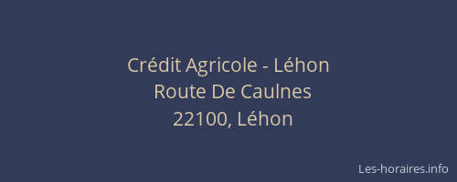 Cr&eacute;dit Agricole - L&eacute;hon