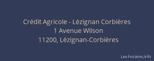 Cr&eacute;dit Agricole - L&eacute;zignan Corbi&egrave;res