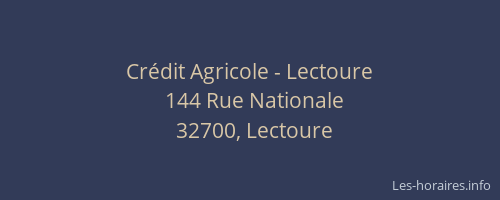 Crédit Agricole - Lectoure