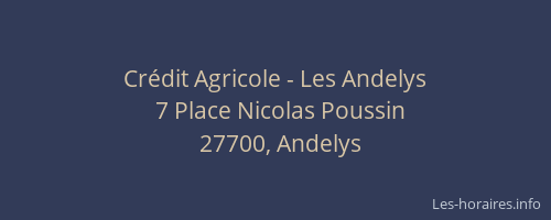 Cr&eacute;dit Agricole - Les Andelys