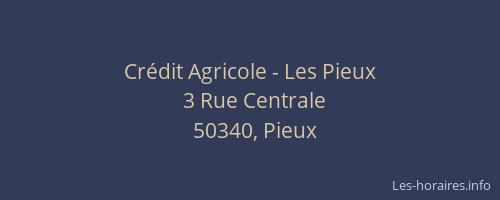 Cr&eacute;dit Agricole - Les Pieux