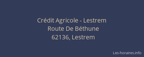 Cr&eacute;dit Agricole - Lestrem