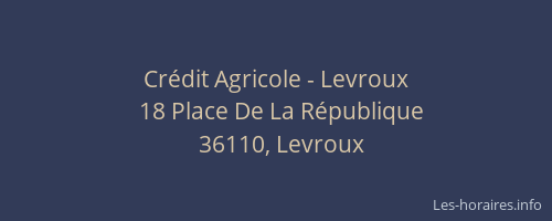 Crédit Agricole - Levroux