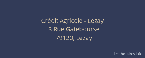 Crédit Agricole - Lezay