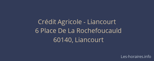 Crédit Agricole - Liancourt