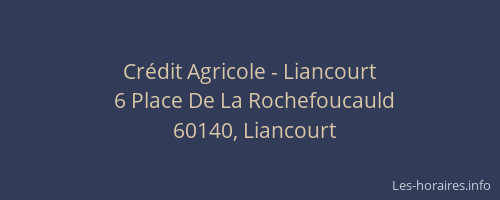 Cr&eacute;dit Agricole - Liancourt