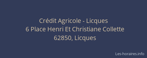 Cr&eacute;dit Agricole - Licques