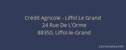 Crédit Agricole - Liffol Le Grand