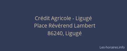 Crédit Agricole - Ligugé