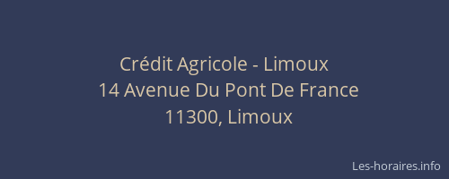Cr&eacute;dit Agricole - Limoux
