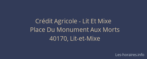 Crédit Agricole - Lit Et Mixe