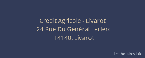 Cr&eacute;dit Agricole - Livarot
