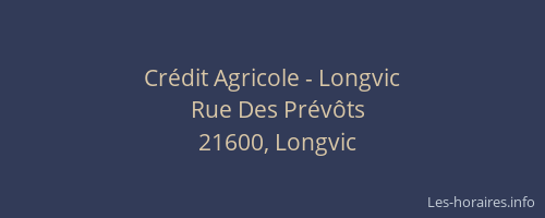 Crédit Agricole - Longvic