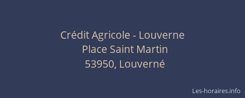 Crédit Agricole - Louverne