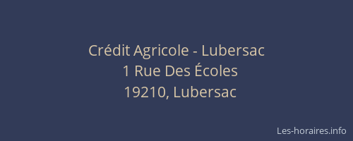 Cr&eacute;dit Agricole - Lubersac