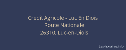 Crédit Agricole - Luc En Diois