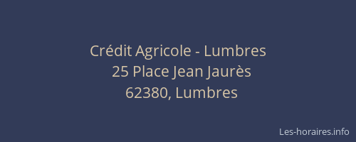 Crédit Agricole - Lumbres