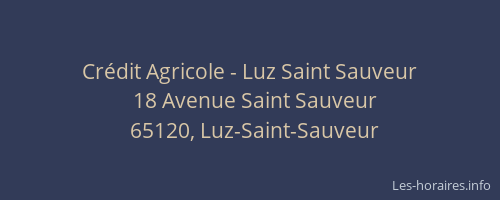 Crédit Agricole - Luz Saint Sauveur