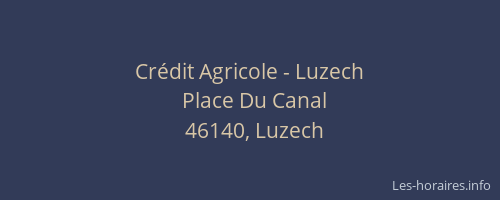 Crédit Agricole - Luzech