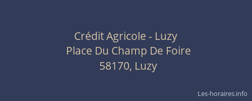 Cr&eacute;dit Agricole - Luzy