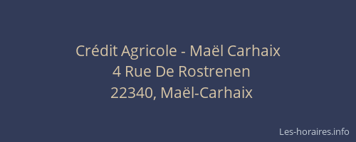 Crédit Agricole - Maël Carhaix