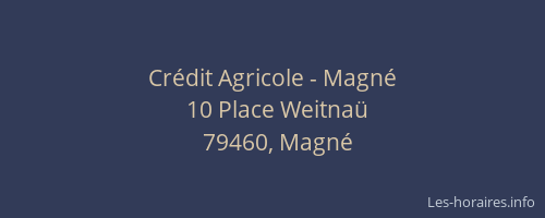 Crédit Agricole - Magné