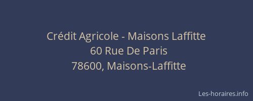 Cr&eacute;dit Agricole - Maisons Laffitte