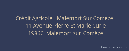 Crédit Agricole - Malemort Sur Corrèze