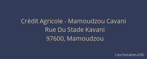 Cr&eacute;dit Agricole - Mamoudzou Cavani