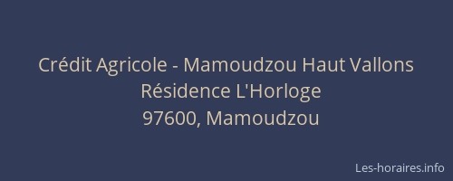 Cr&eacute;dit Agricole - Mamoudzou Haut Vallons