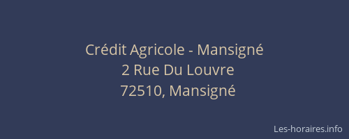 Cr&eacute;dit Agricole - Mansign&eacute;