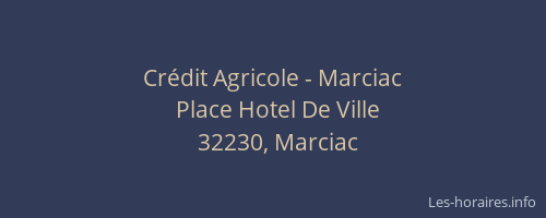 Cr&eacute;dit Agricole - Marciac