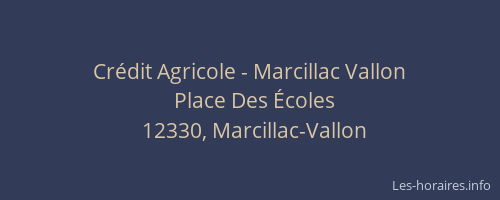 Crédit Agricole - Marcillac Vallon